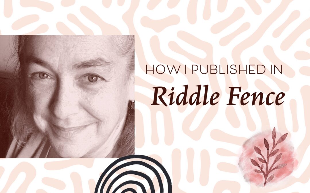 How I Published In Riddle Fence