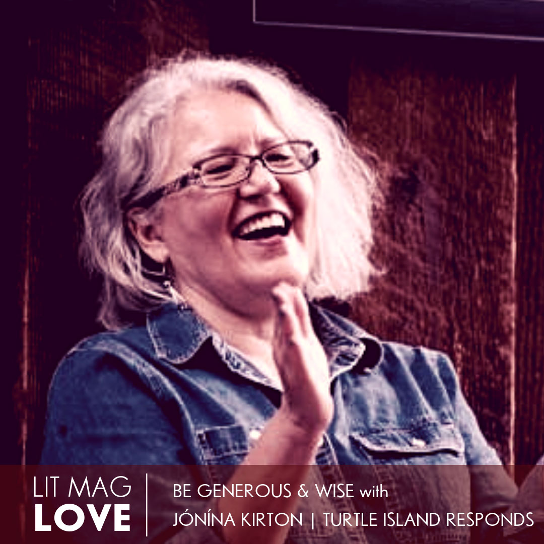 25 // Be Generous & Wise with Jónína Kirton of Turtle Island Responds