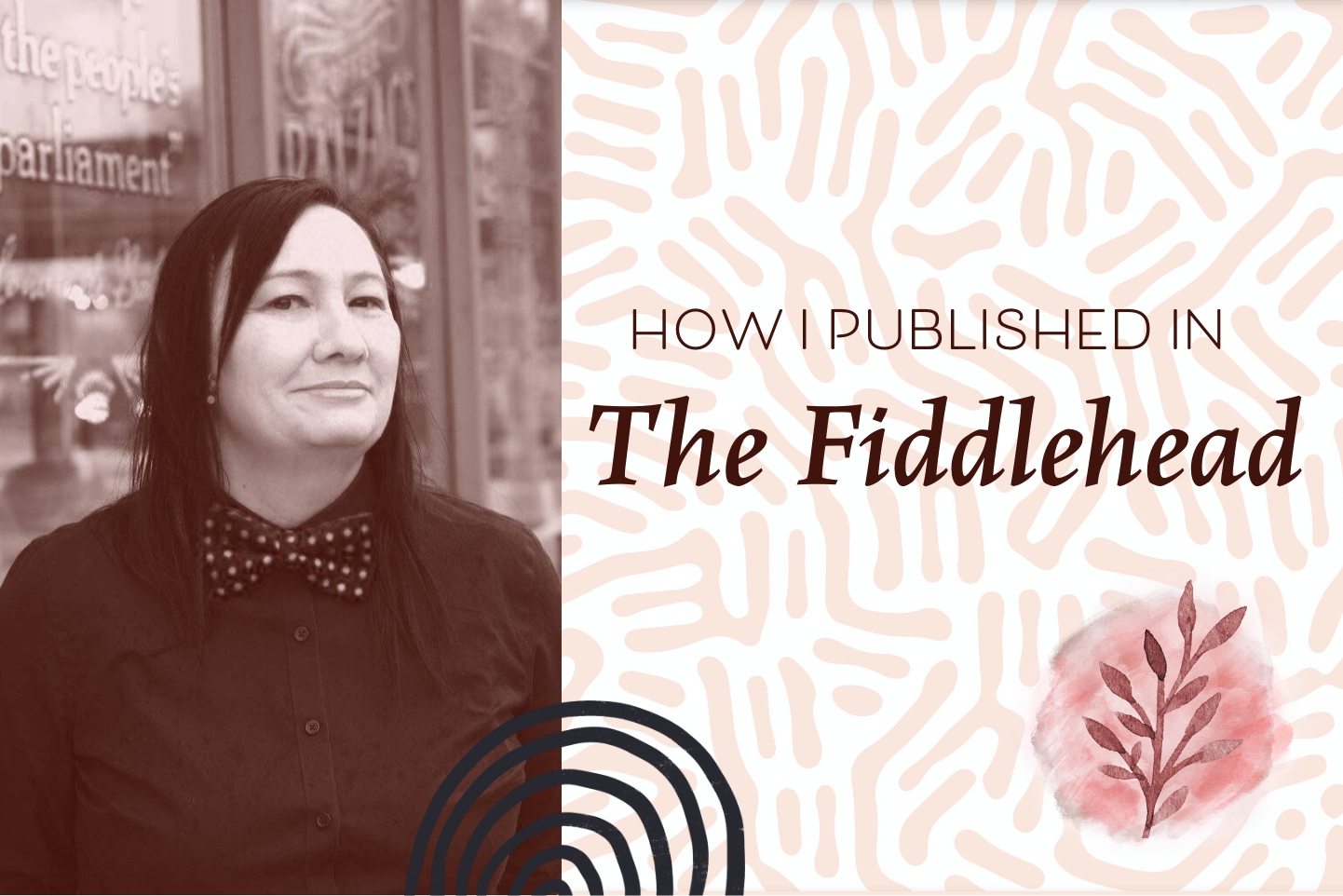 How I Published In The Fiddlehead