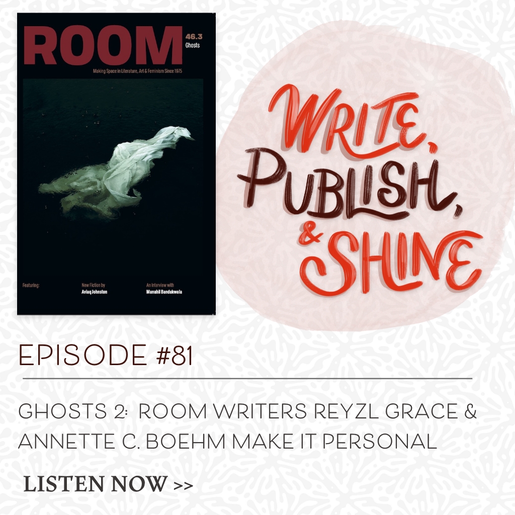 81 // Make It Personal with Room Writers Reyzl Grace & Annette C. Boehm (Ghosts #2)