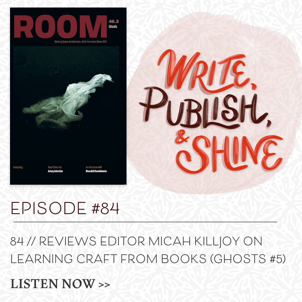 84 // Reviews Editor Micah Killjoy on learning craft from books (Ghosts #5)