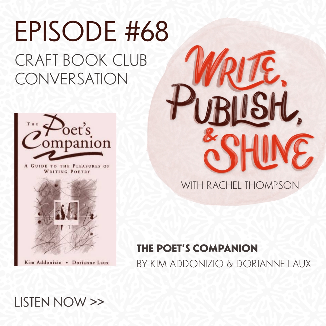 68 // Craft Book Club Conversation—The Poet’s Companion by Kim Addonizio and Dorianne Laux
