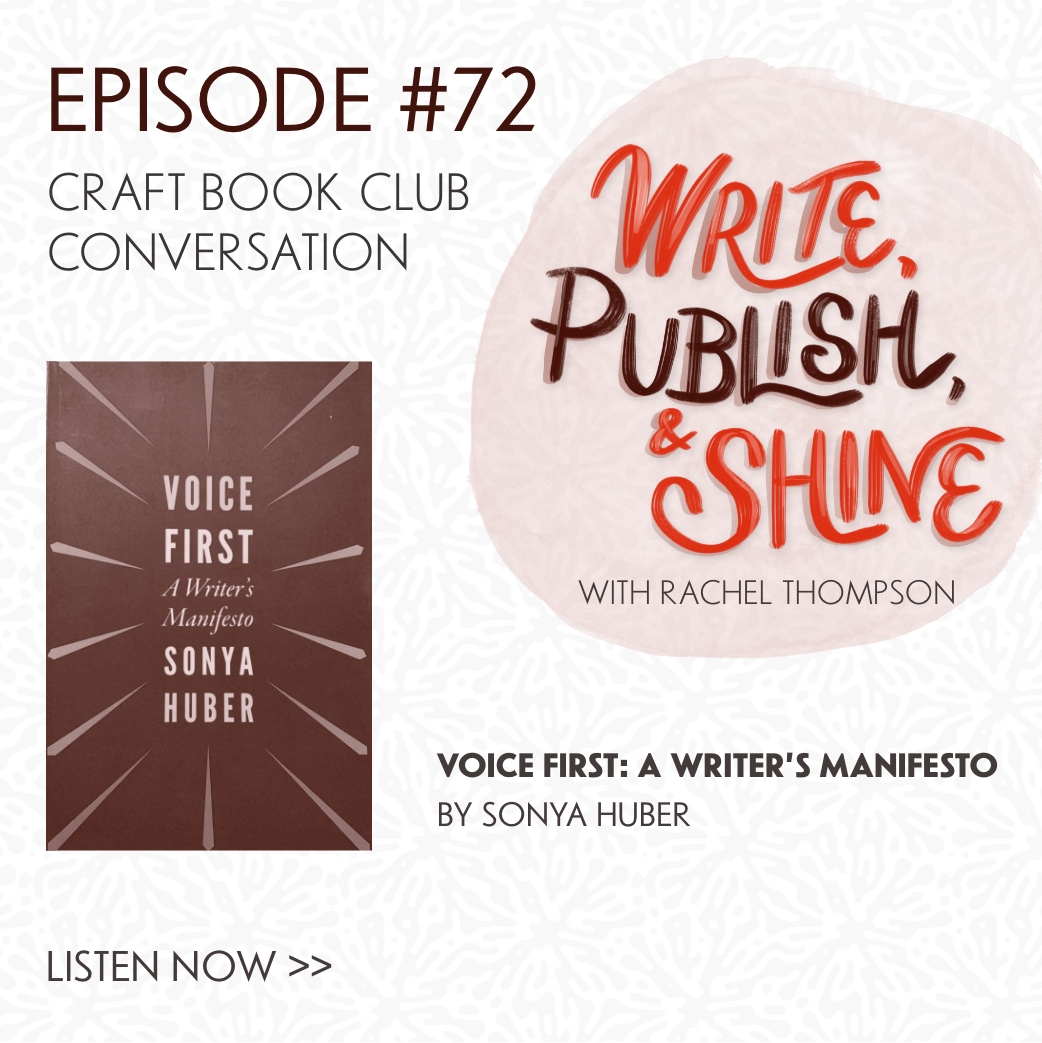 72 // Book Club: Voice First by Sonya Huber